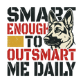 Smart Enough to Outsmart Me Daily