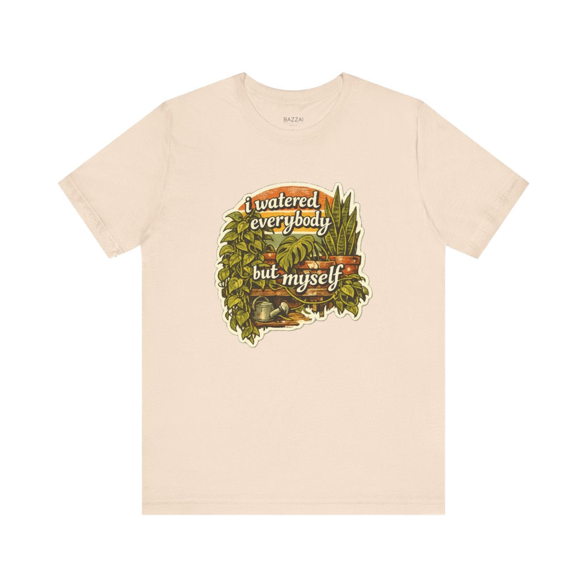 Burnout Gift T-Shirt — I Watered Everybody but Myself — plant mom t-shirt design by Margaux