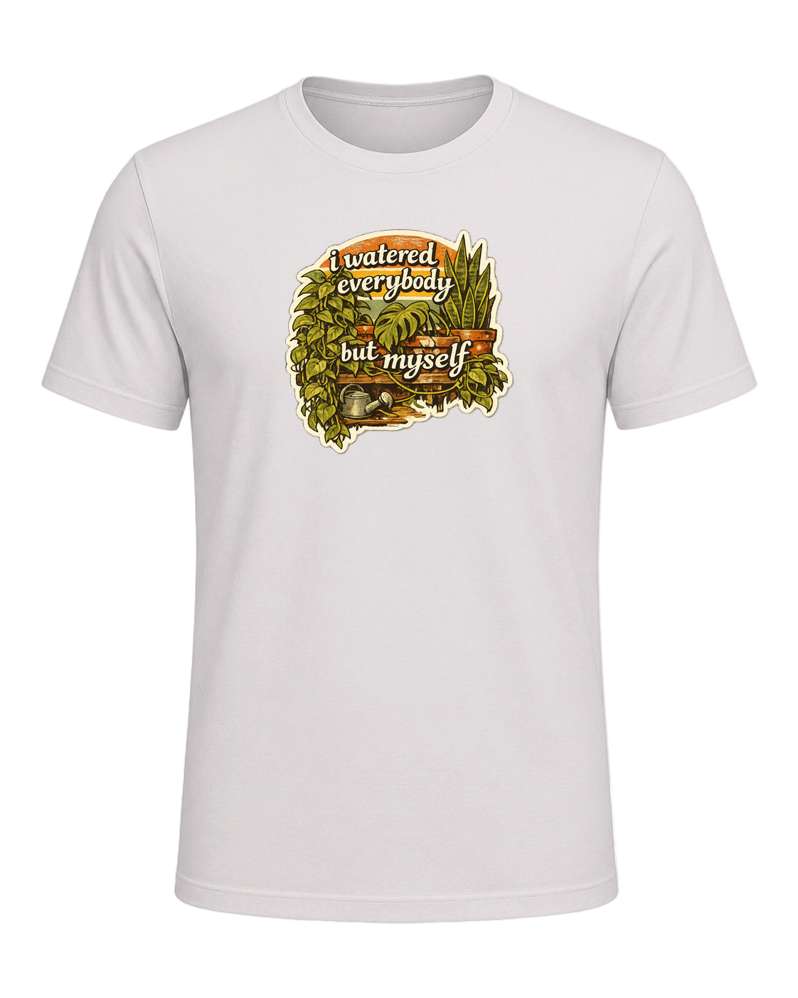 I Watered Everybody But Myself Tee — Vintage White