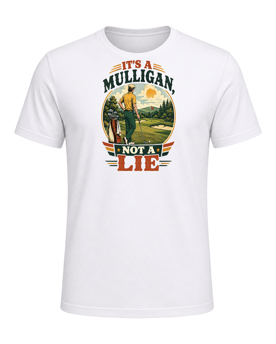 IT'S A MULLIGAN, NOT A LIE — White