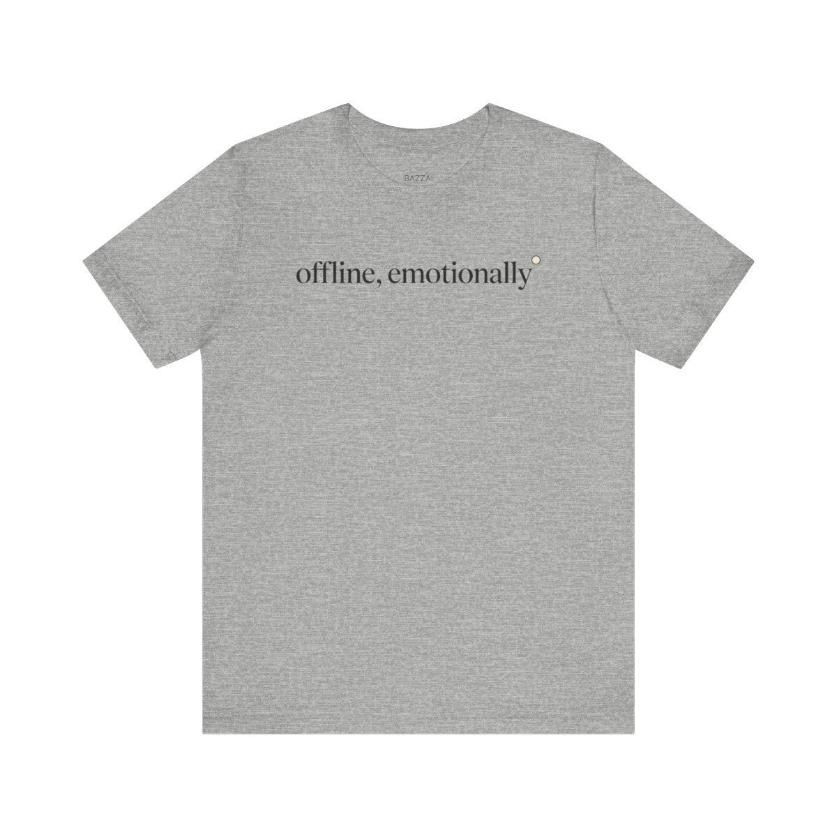 Deadpan Gift T-Shirt — Offline, Emotionally — t-shirt design