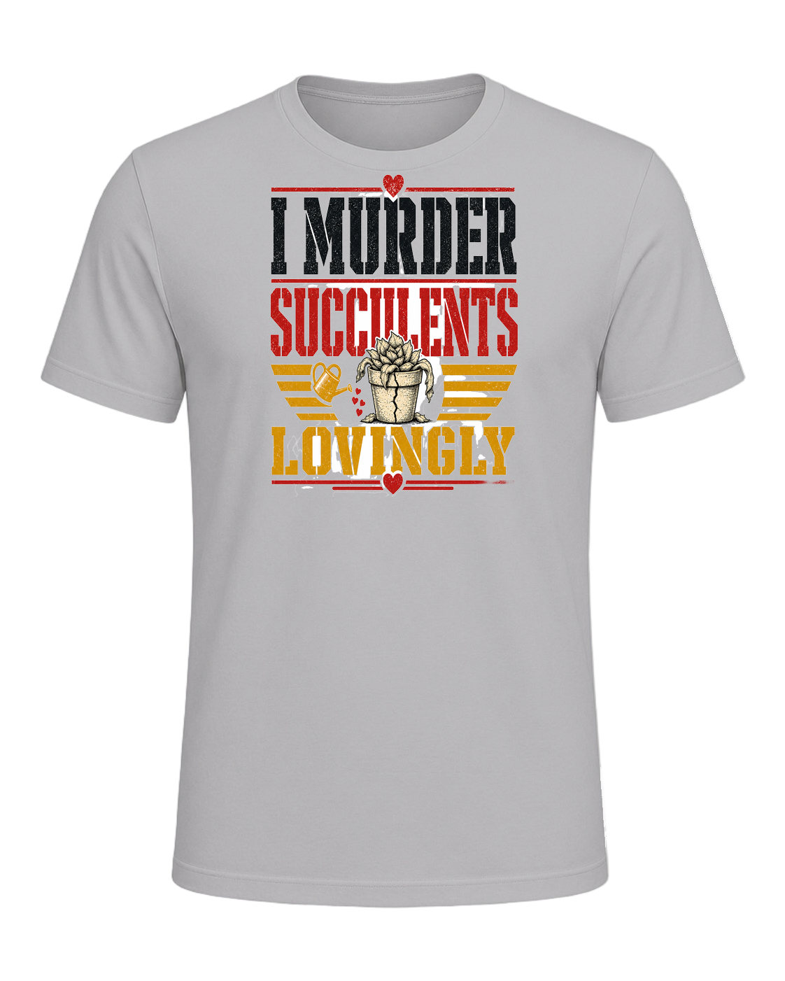 I MURDER SUCCULENTS LOVINGLY — Athletic Heather