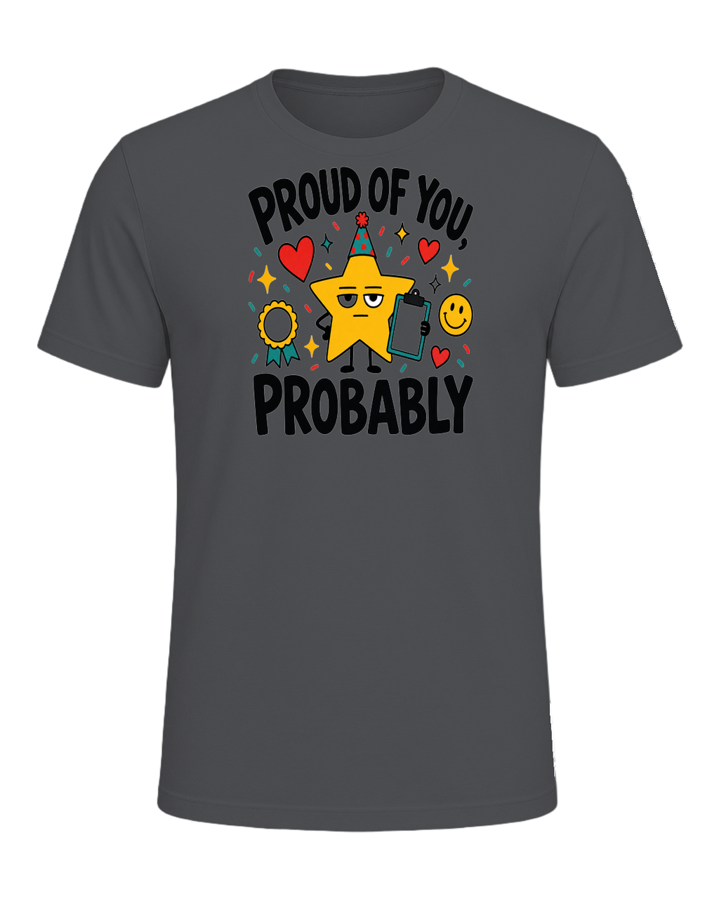 PROUD OF YOU, PROBABLY — Asphalt