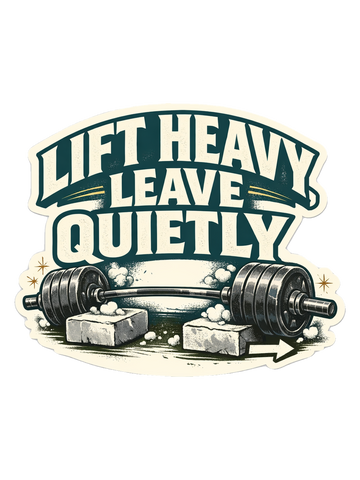 Powerlifting T-Shirt — Lift Heavy, Leave Quietly
