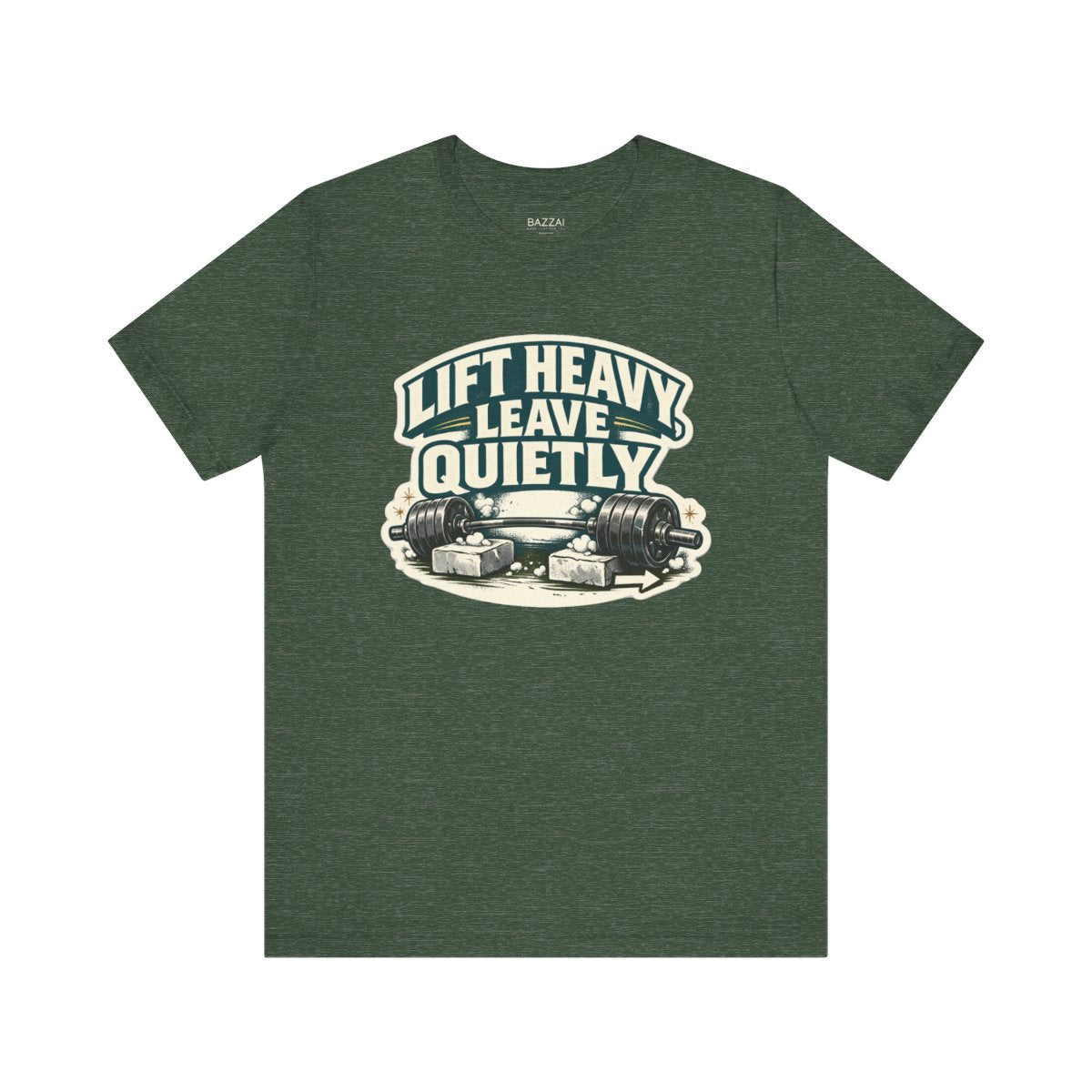 Powerlifting T-Shirt — Lift Heavy, Leave Quietly — t-shirt design by Reggie