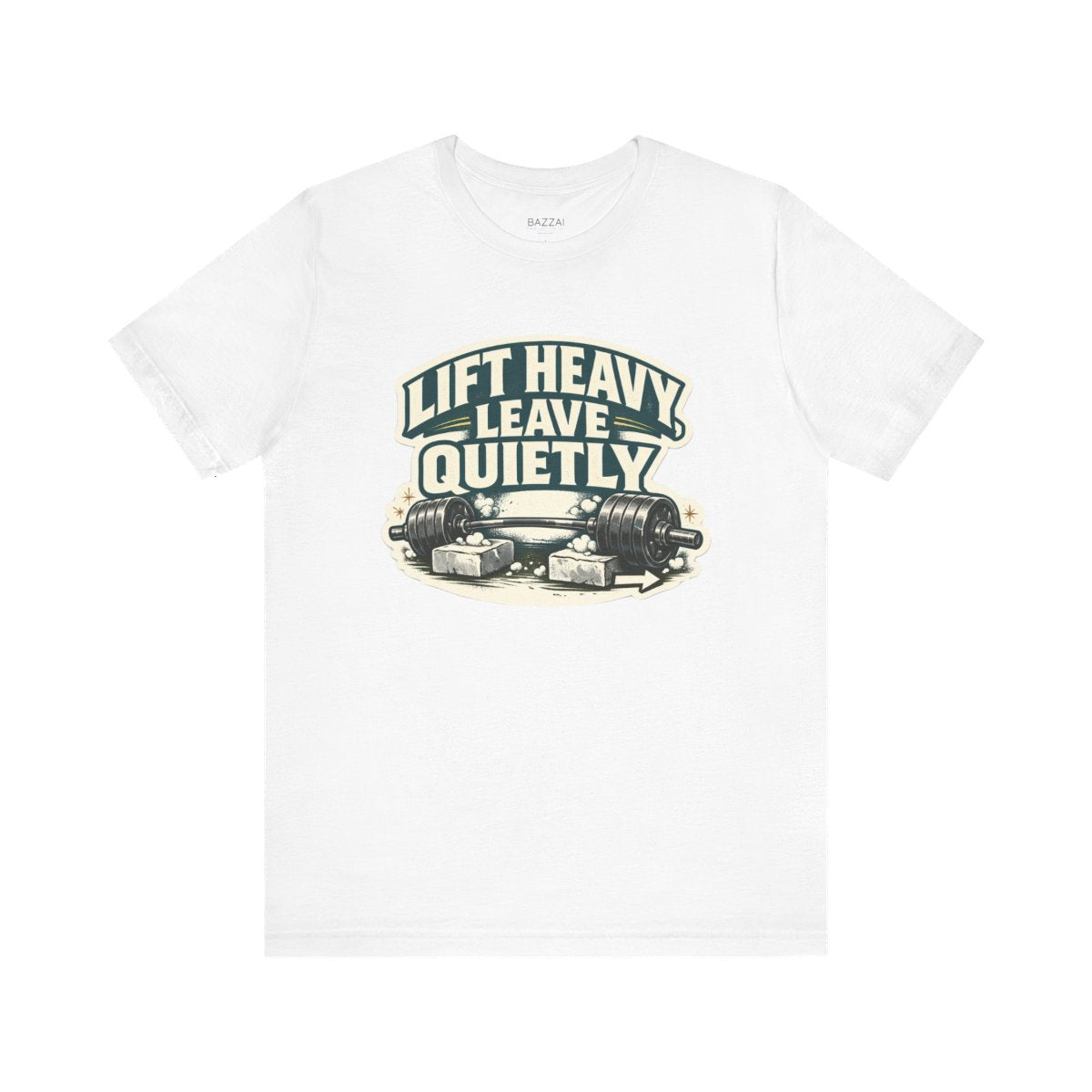 Powerlifting T-Shirt — Lift Heavy, Leave Quietly — t-shirt design by Reggie