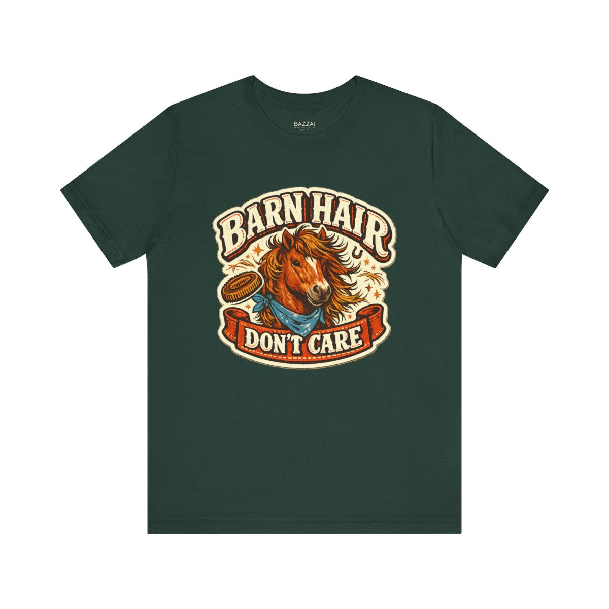Barn Life T-Shirt — Barn Hair Don't Care — equestrian t-shirt design by June