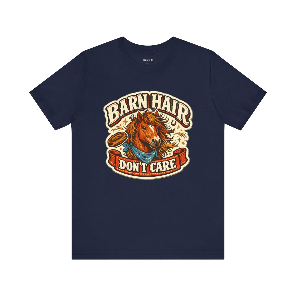 Barn Life T-Shirt — Barn Hair Don't Care — equestrian t-shirt design by June