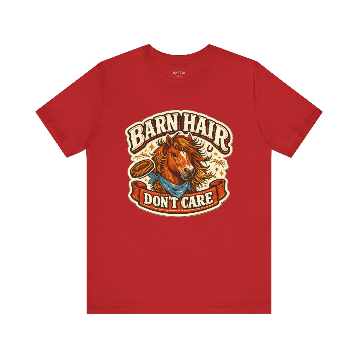 Barn Life T-Shirt — Barn Hair Don't Care — equestrian t-shirt design by June
