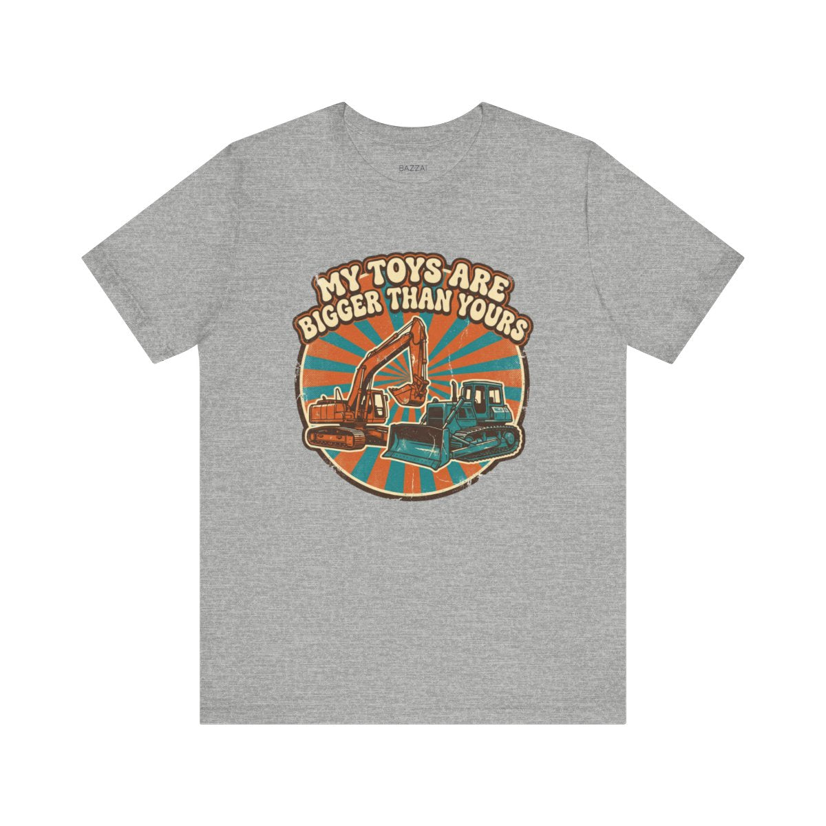 Heavy Equipment Gift T-Shirt — My Toys Are Bigger Than Yours — t-shirt design