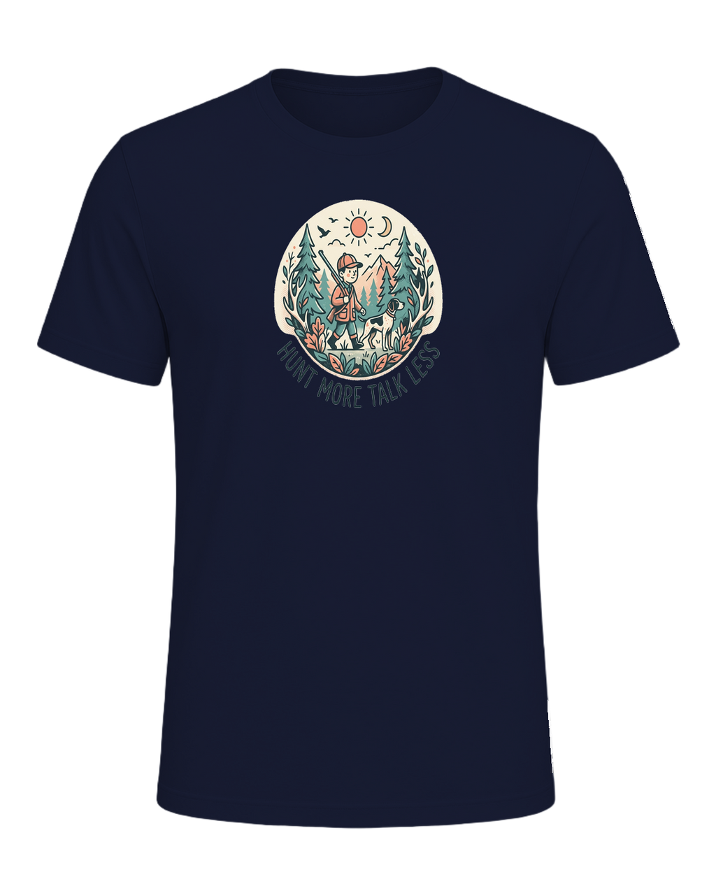 HUNT MORE TALK LESS — Navy