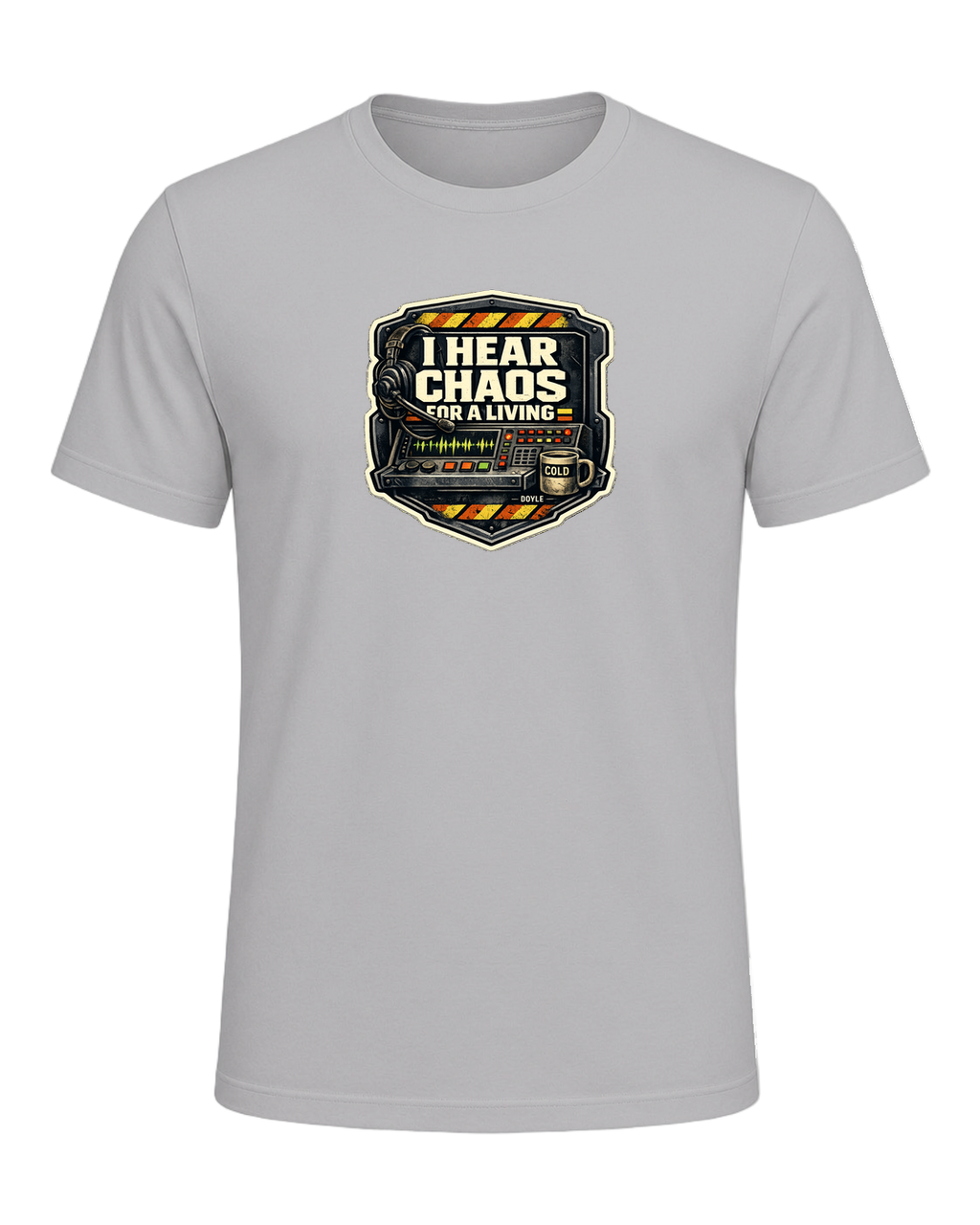 I Hear Chaos For A Living Tee — Athletic Heather