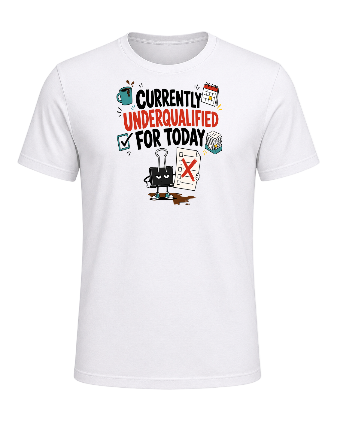 CURRENTLY UNDERQUALIFIED FOR TODAY — White