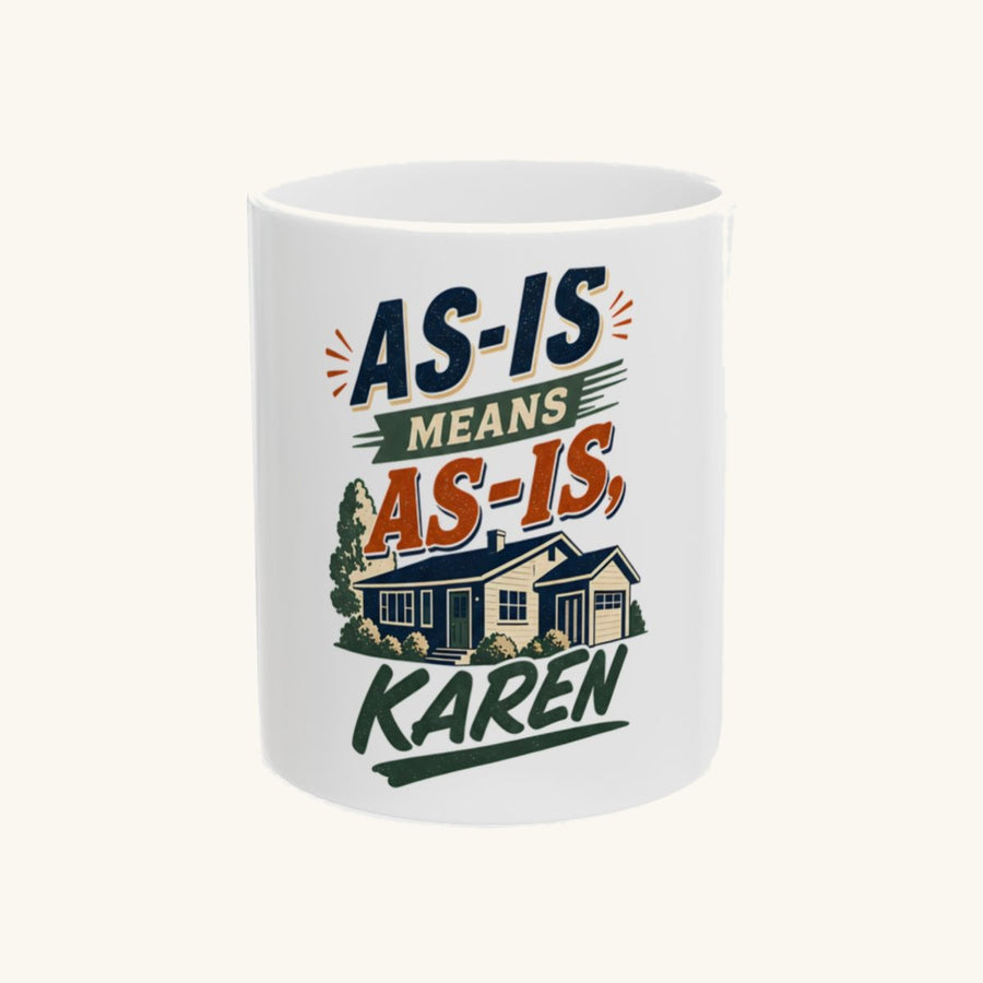 AS-IS MEANS AS-IS, KAREN - Vintage Crest Mug