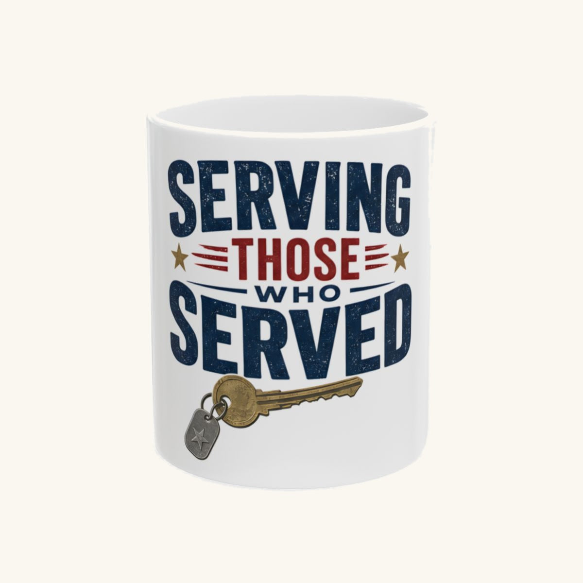 SERVING THOSE WHO SERVED Mug