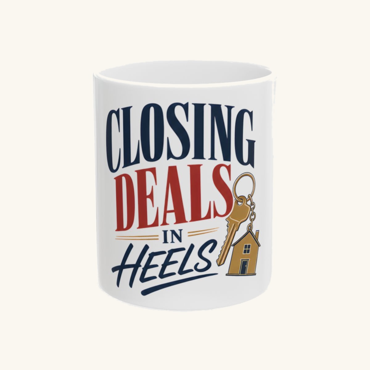 CLOSING DEALS IN HEELS Mug