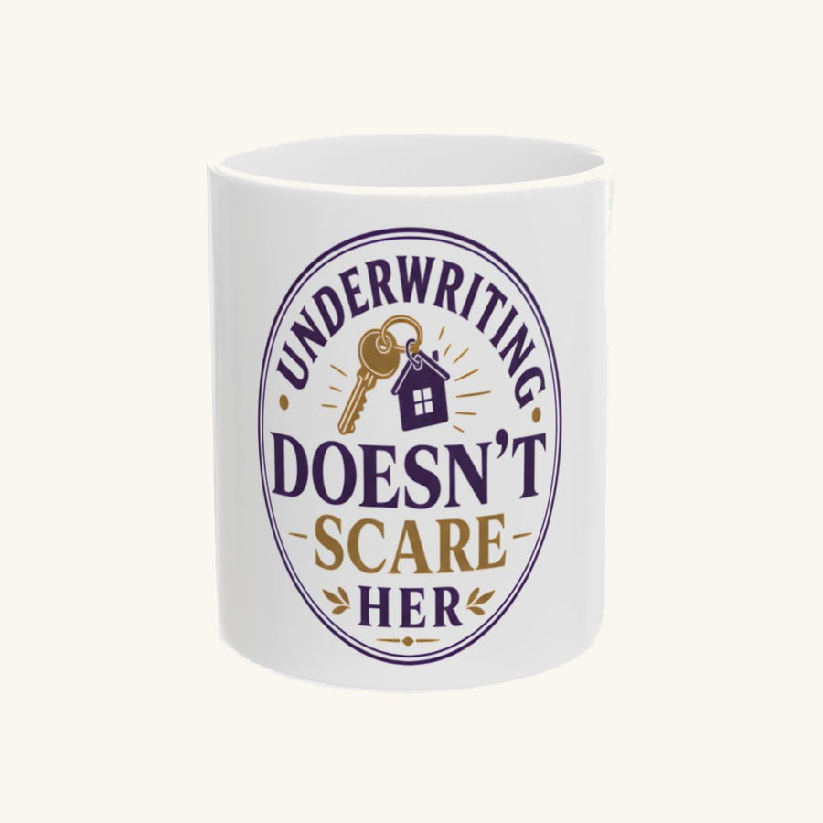 UNDERWRITING DOESN'T SCARE HER - Classic Crest Mug