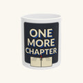 One More Chapter Book Lover T-Shirt Mug