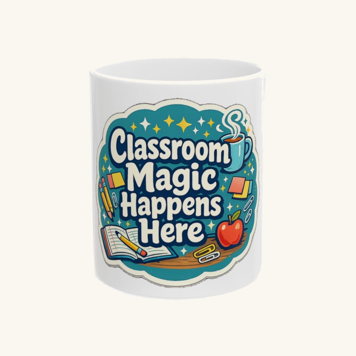 Classroom Magic Happens Here Tee Mug