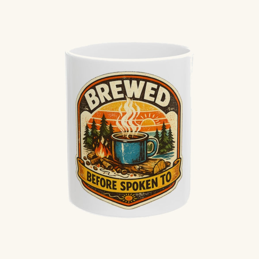 Brewed Before Spoken To Mug