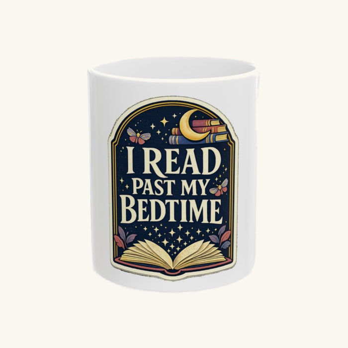 I Read Past My Bedtime Mug
