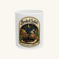 Booked Solid, Emotionally Available Mug