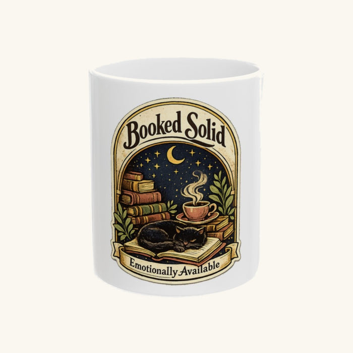 Booked Solid, Emotionally Available Mug