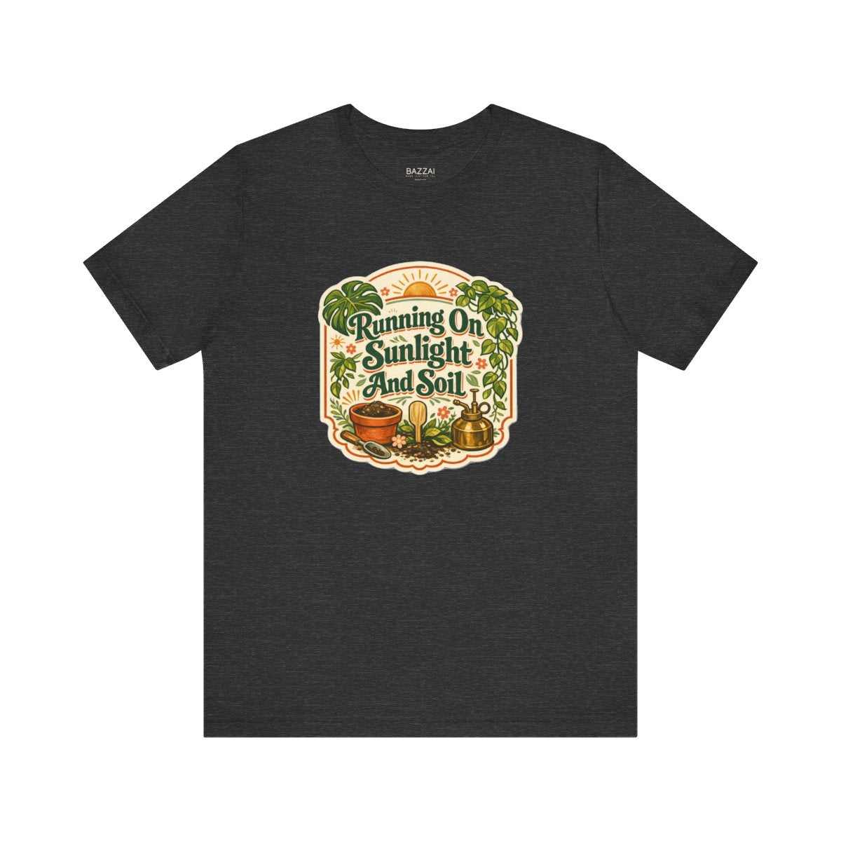 Garden Lover T-Shirt — Running on Sunlight and Soil — plant mom t-shirt design by Margaux