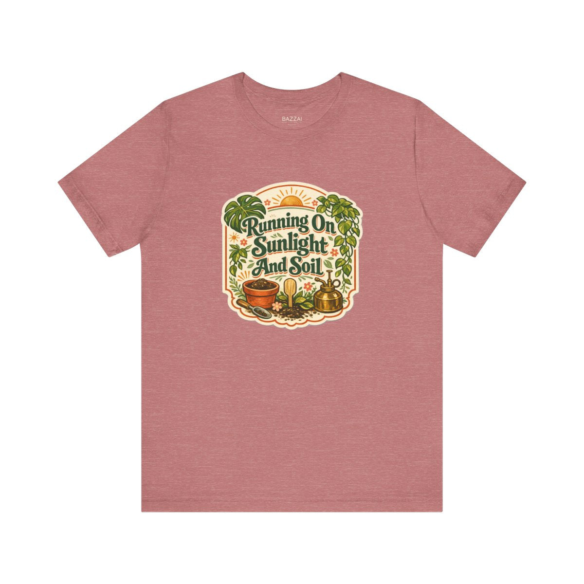 Garden Lover T-Shirt — Running on Sunlight and Soil — plant mom t-shirt design by Margaux