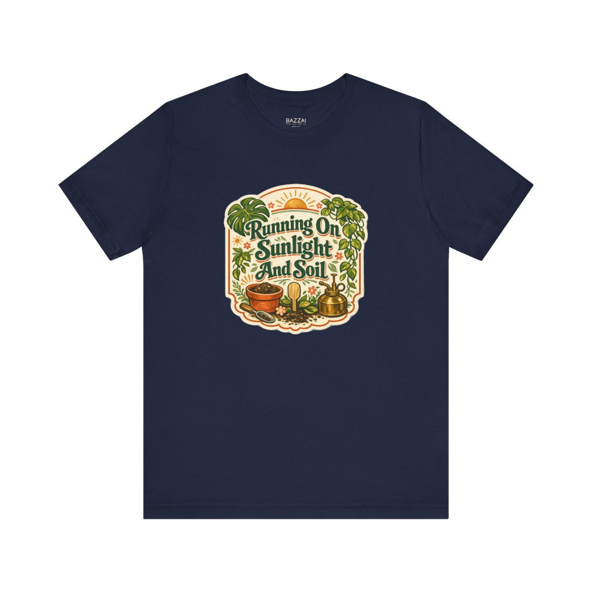 Garden Lover T-Shirt — Running on Sunlight and Soil — plant mom t-shirt design by Margaux
