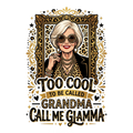 Cool Grandma (Glamma)
