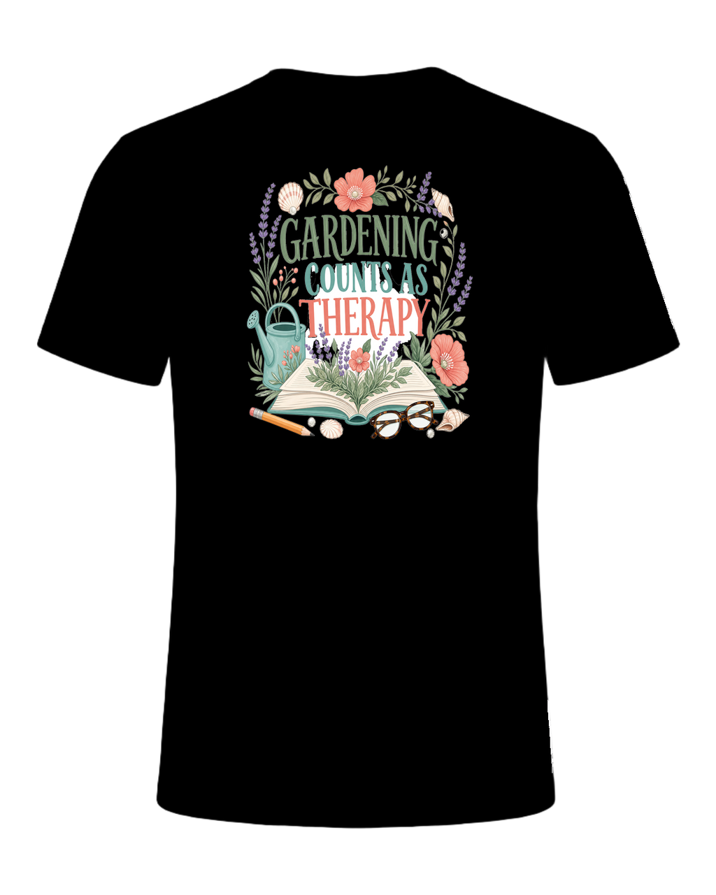 GARDENING COUNTS AS THERAPY — Black
