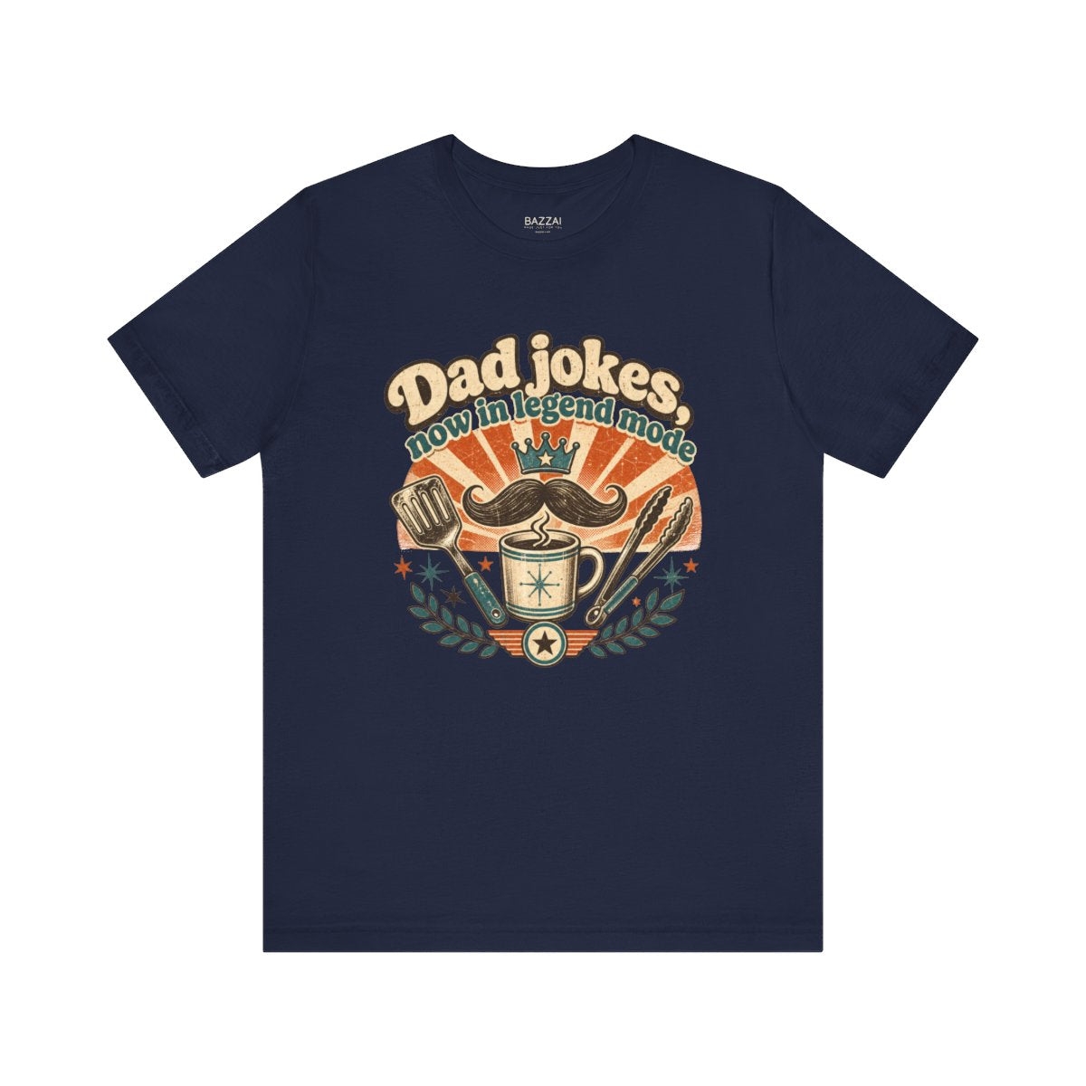 Funny Dad T-Shirt — Dad Jokes, Now in Legend Mode — papa grandpa t-shirt design