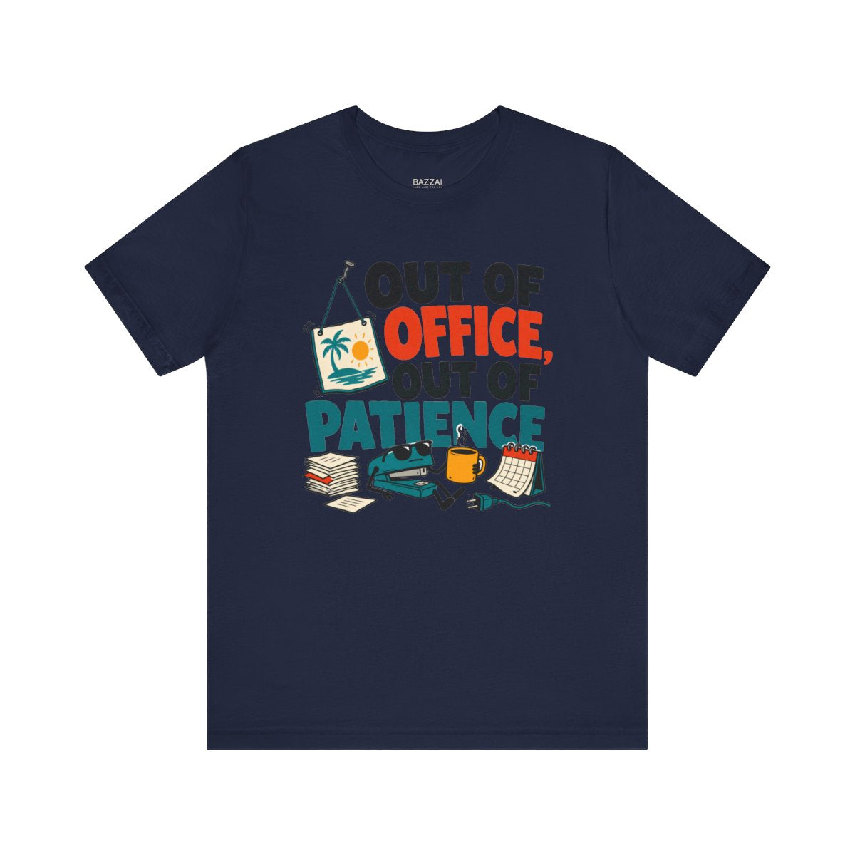 Funny Office T-Shirt — Out of Office, Out of Patience — t-shirt design