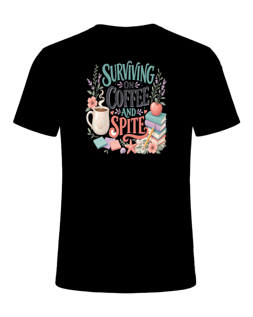 SURVIVING ON COFFEE AND SPITE — Black