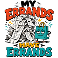 My Errands Have Errands