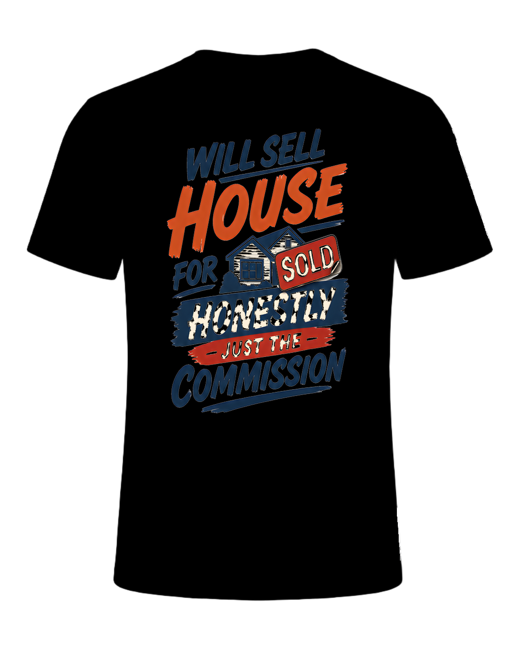 WILL SELL HOUSE FOR HONESTLY JUST THE COMMISSION — Black