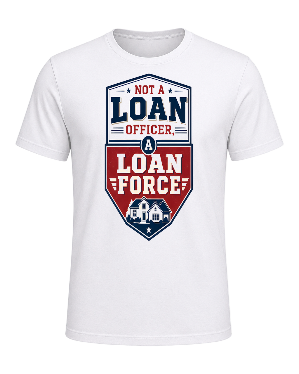 NOT A LOAN OFFICER, A LOAN FORCE — White