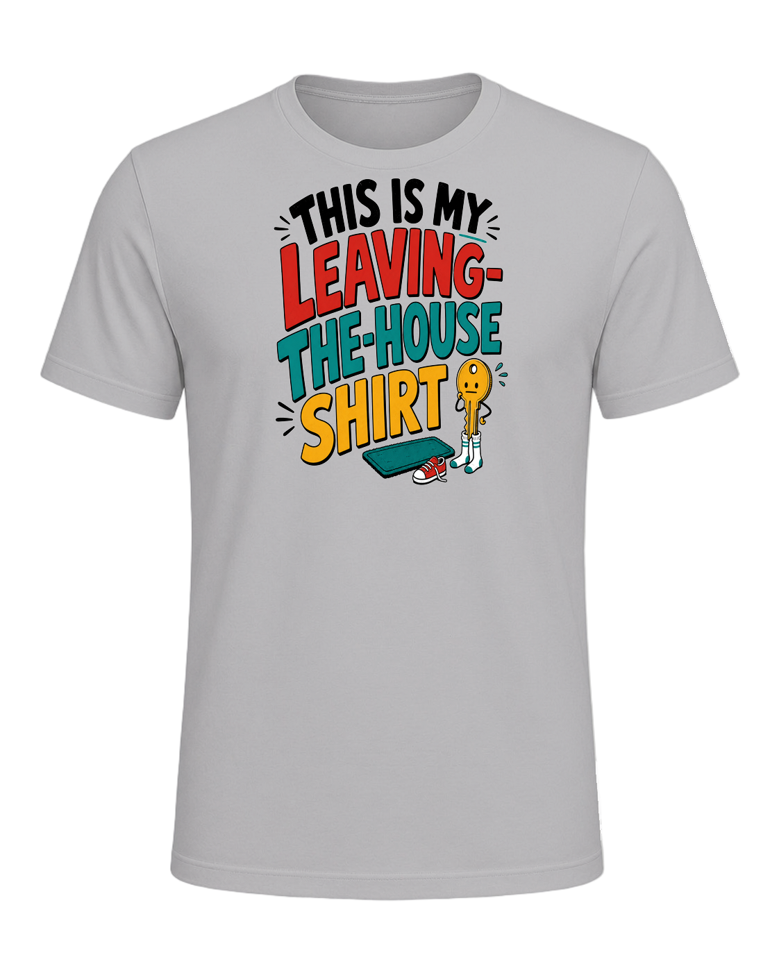 THIS IS MY LEAVING-THE-HOUSE SHIRT — Athletic Heather