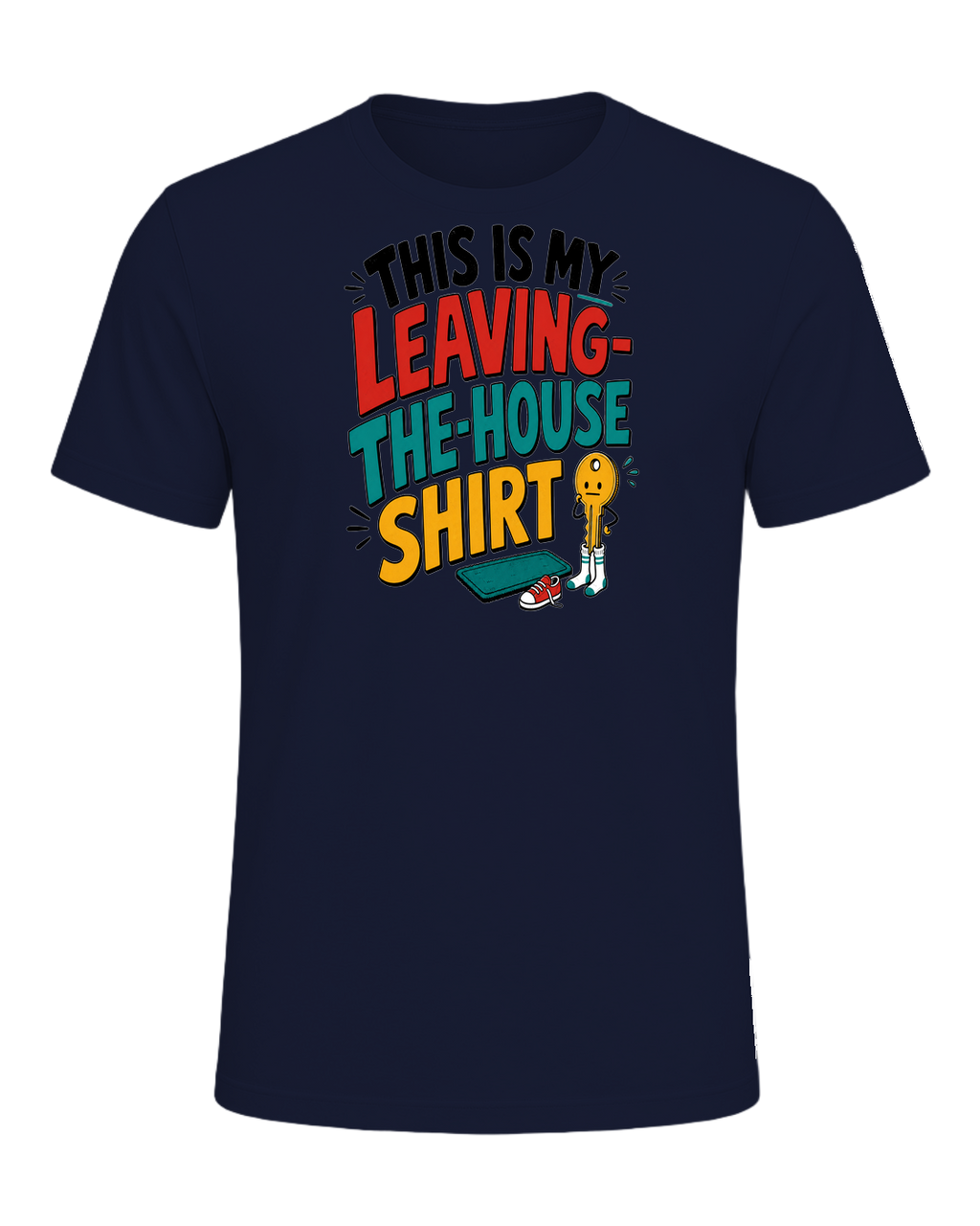 THIS IS MY LEAVING-THE-HOUSE SHIRT — Navy