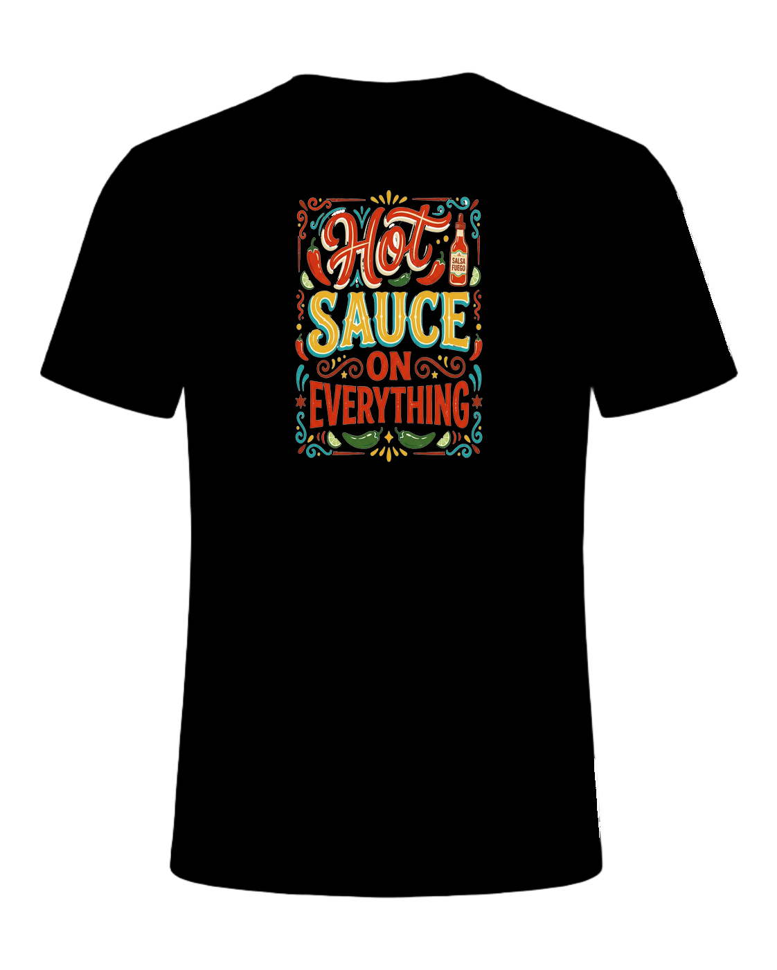 HOT SAUCE ON EVERYTHING — Black