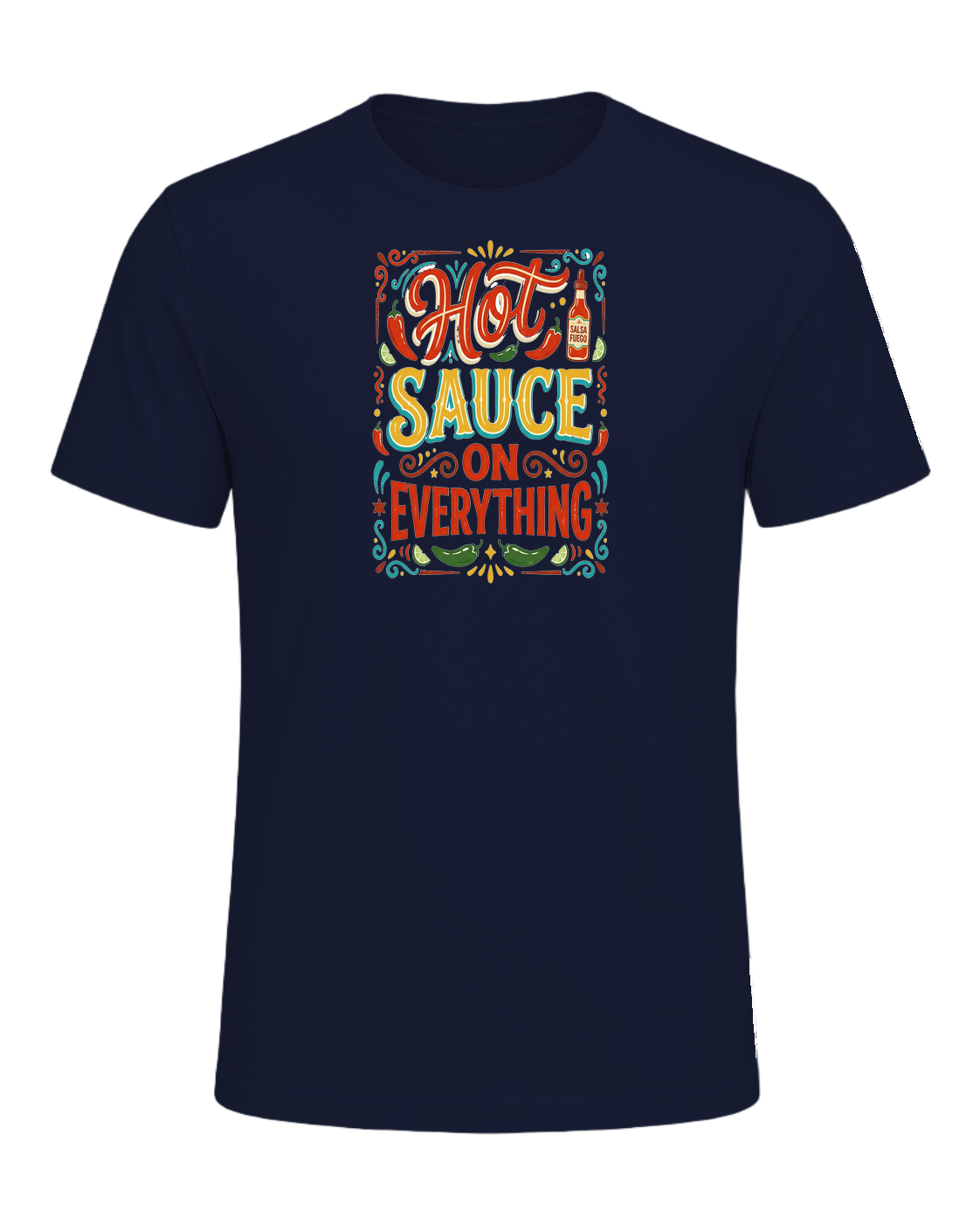 HOT SAUCE ON EVERYTHING — Navy