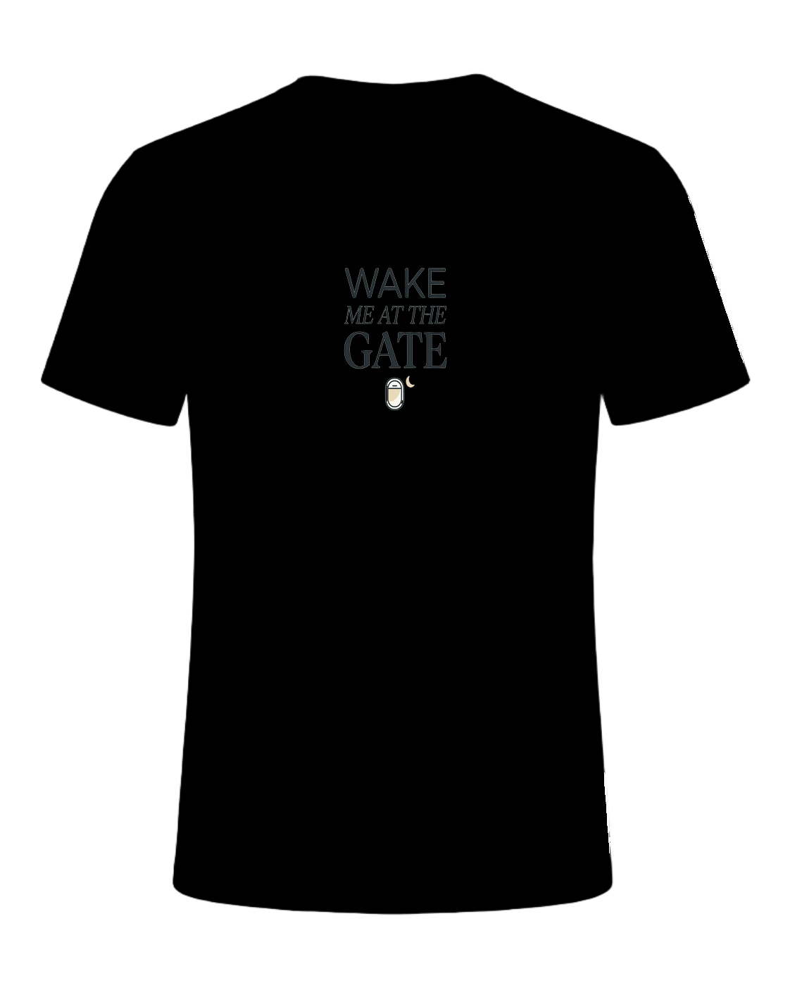 WAKE ME AT THE GATE — Black