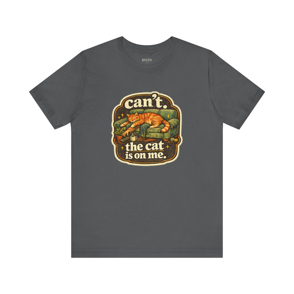 Cat Owner Humor T-Shirt — Can't. the Cat Is on Me. — t-shirt design by Margaux