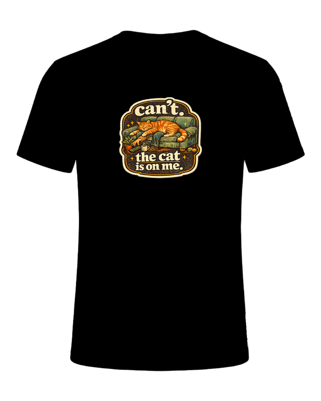 Can't. The Cat Is On Me. Tee — Black