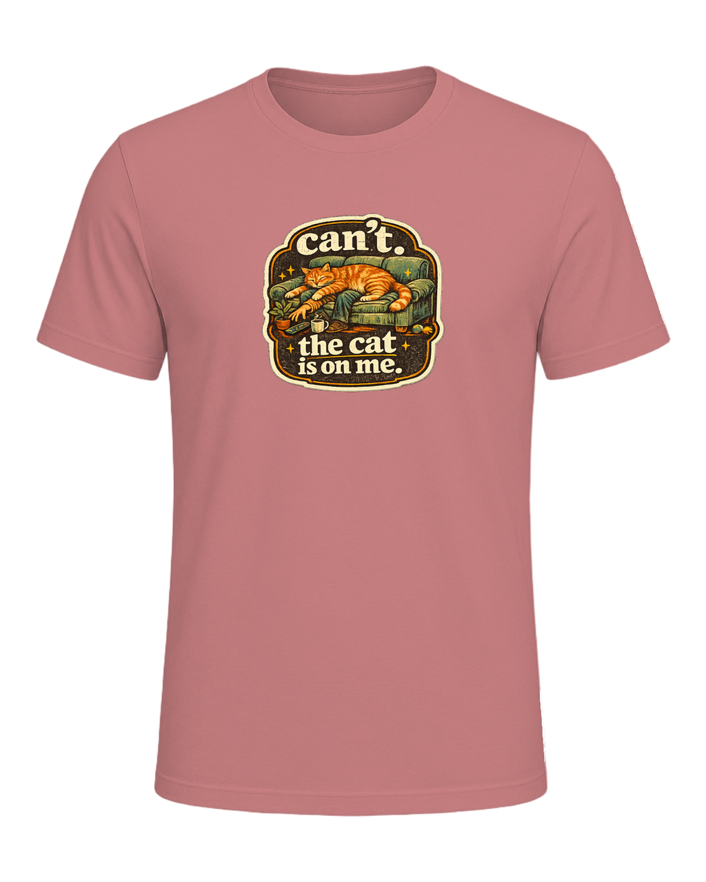 Can't. The Cat Is On Me. Tee — Heather Mauve