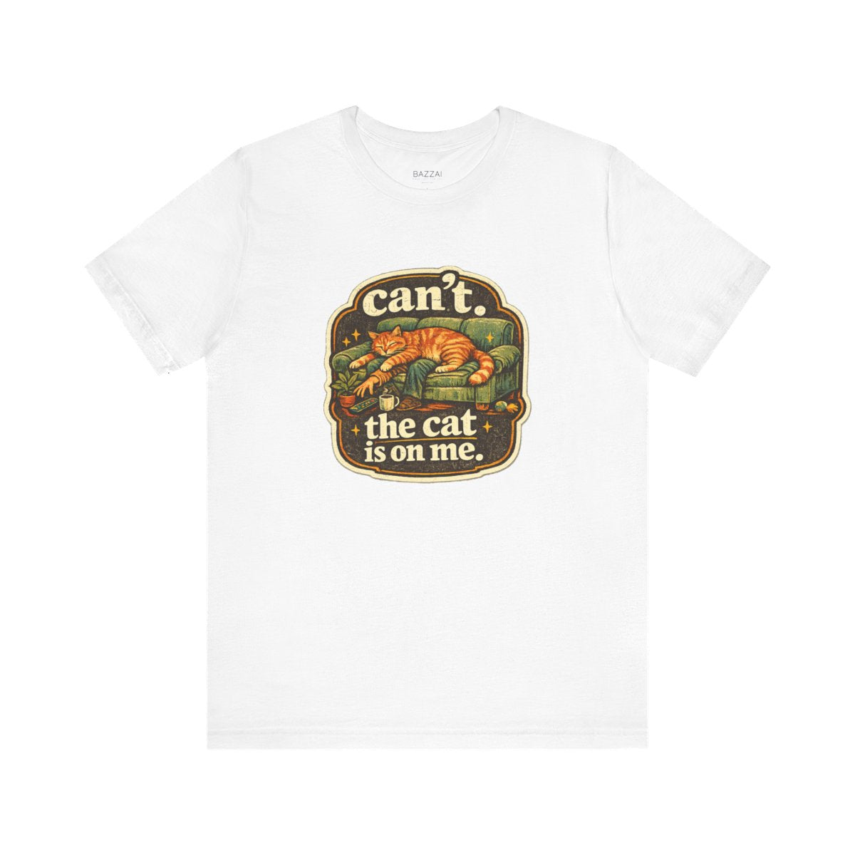 Cat Owner Humor T-Shirt — Can't. the Cat Is on Me. — t-shirt design by Margaux
