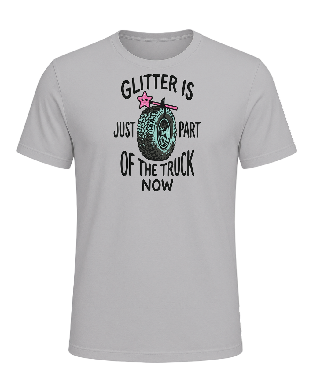 Glitter is just part of the truck now — Athletic Heather