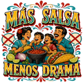MÁS SALSA MENOS DRAMA
