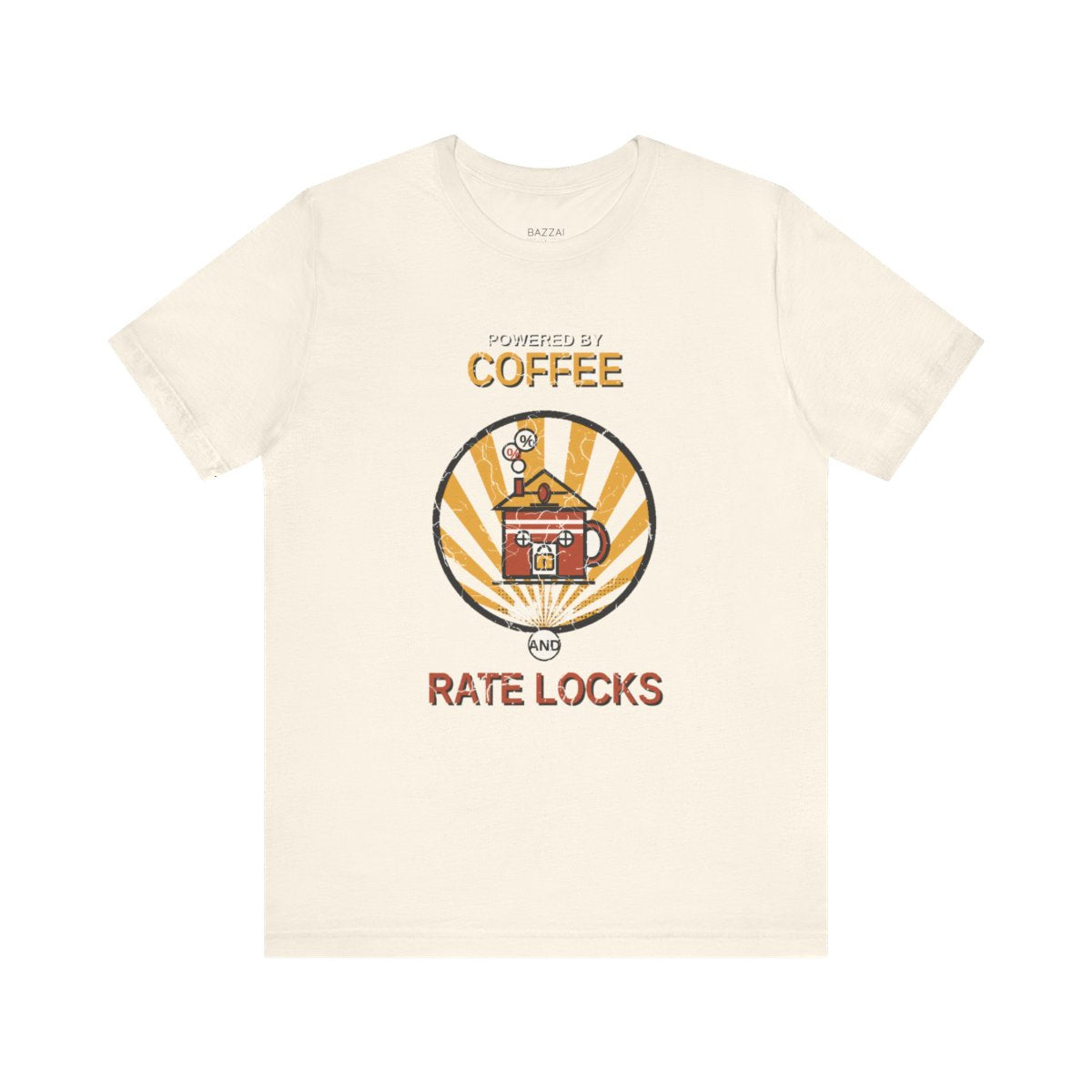 Mortgage Broker T-Shirt — Powered by Coffee and Rate Locks — mortgage t-shirt design